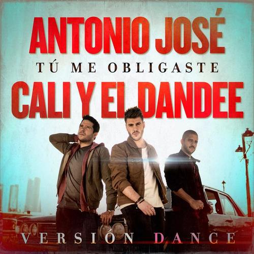 Tú Me Obligaste (Versión Dance)