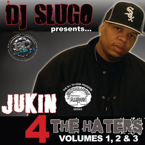 Jukin 4 Tha Haters (Vol. 1, 2 & 3) [Explicit]