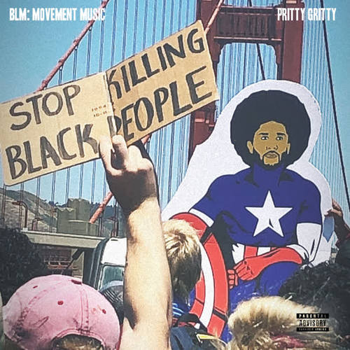 Blm: Movement Music (Explicit)