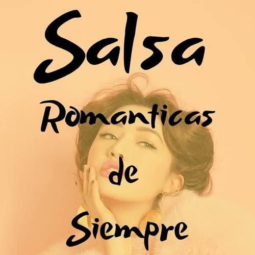 Salsa Románticas de Siempre
