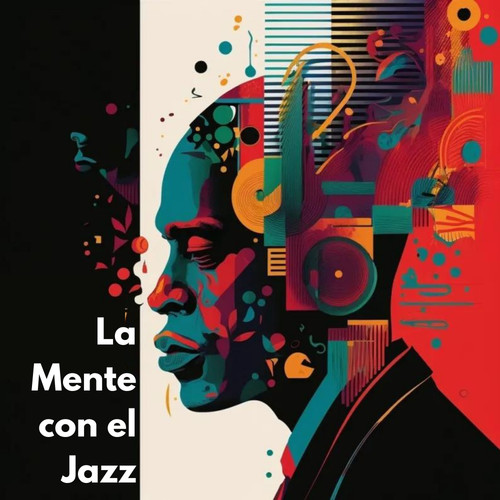 La Mente con el Jazz