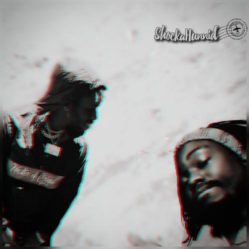 ShockaHunnid (feat. Hunnid) [Explicit]