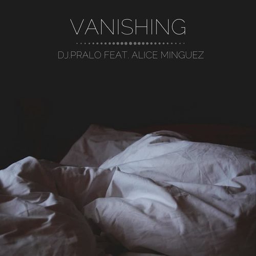 Vanishing (feat Alice Minguez)