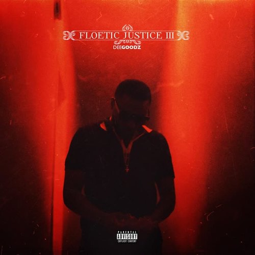 Floetic Justice 3 (Explicit)