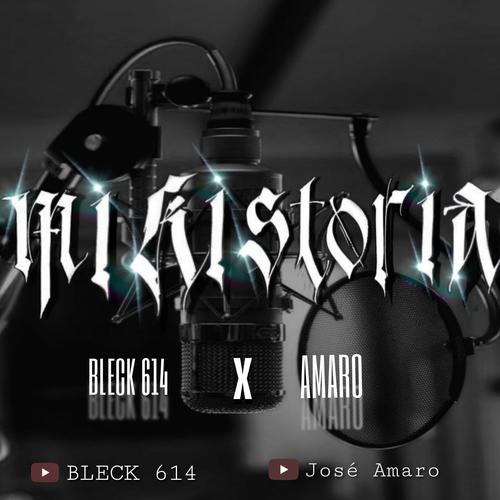 Mi Historia (feat. Amaro) [Explicit]