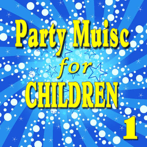 Party Music for Children, Vol. 1 (Special Edition)