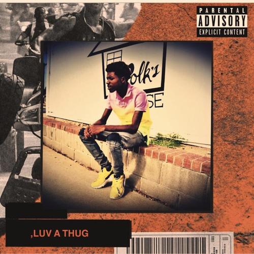 ,Luv A Thug