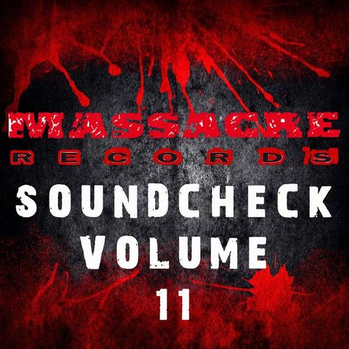 Massacre Soundcheck, Vol. 11