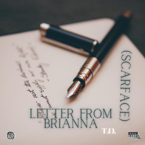 Letter From Brianna (feat. Scarface) [Explicit]