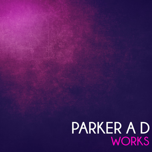 Parker a D Works