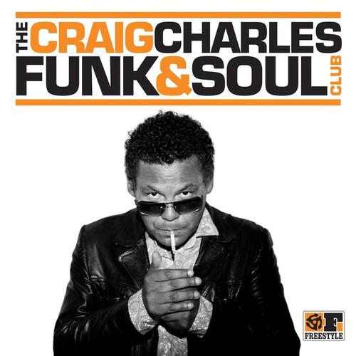 The Craig Charles Funk And Soul Club