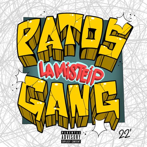 PatosGang, Vol. 1 (Explicit)