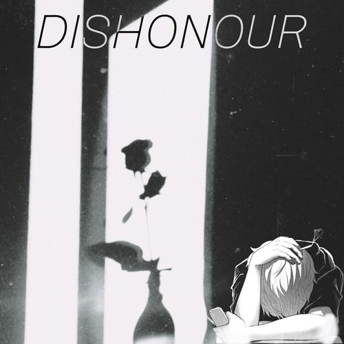 Dishonour (Explicit)