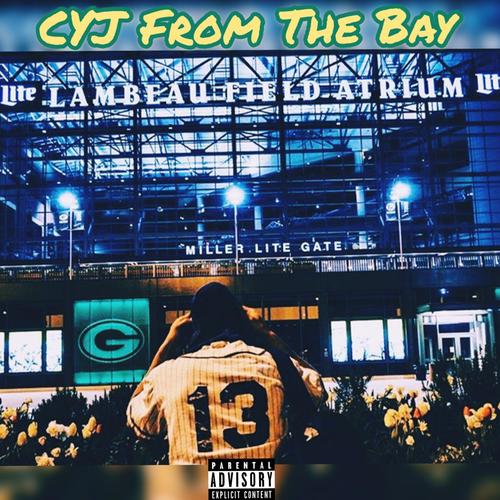 From The Bay (DELUXE) [Explicit]