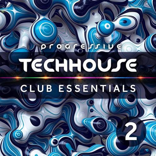 Progressive Tech House Club Essentials Vol.2