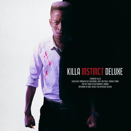 Killa Instinct (Deluxe) [Explicit]