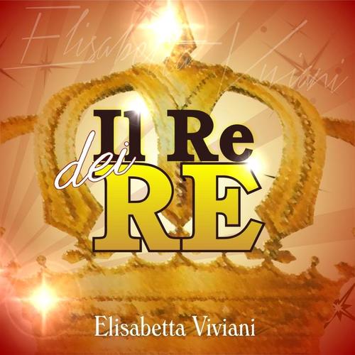 Il re dei re (Best Christmas Songs)