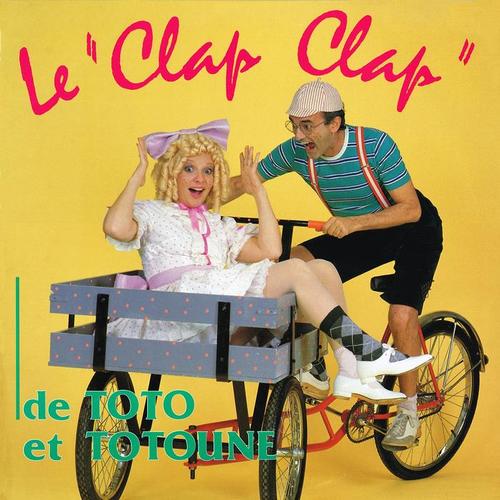 Le clap clap (De Toto et Totoune)