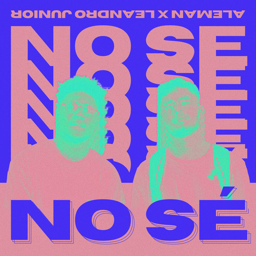 No Sé (Explicit)