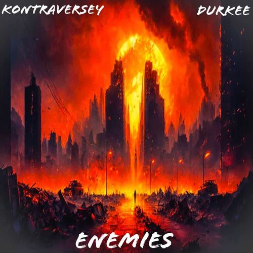 Enemies (feat. Durkee) [Explicit]