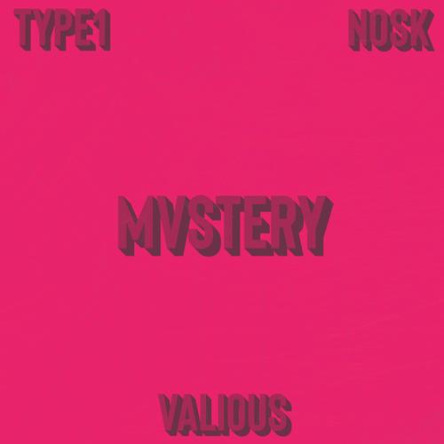 Mvstery (feat. Vxlious & nosk) [Explicit]