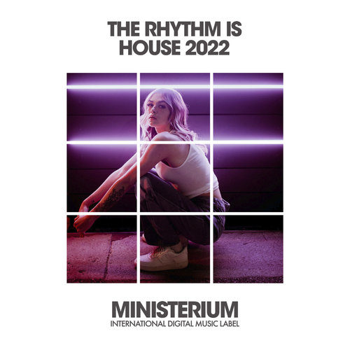 The Rhythm Is House 2022