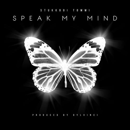 Speak My Mind (Explicit)