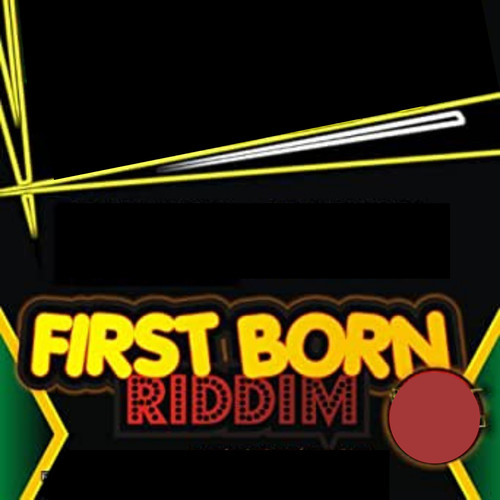 First Born Riddim (Explicit)