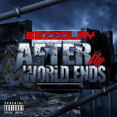 After My World Ends (Explicit)