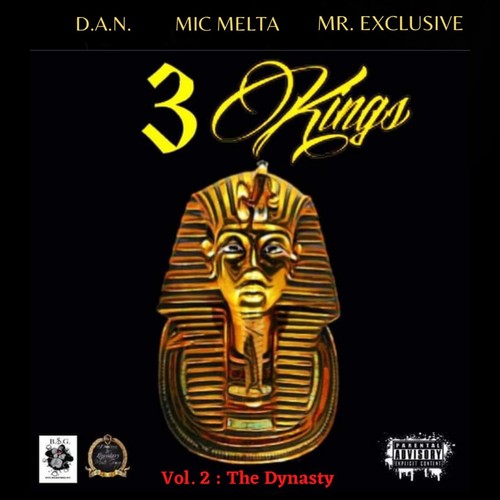 3 Kings, Vol. 2: The Dynasty (Explicit)