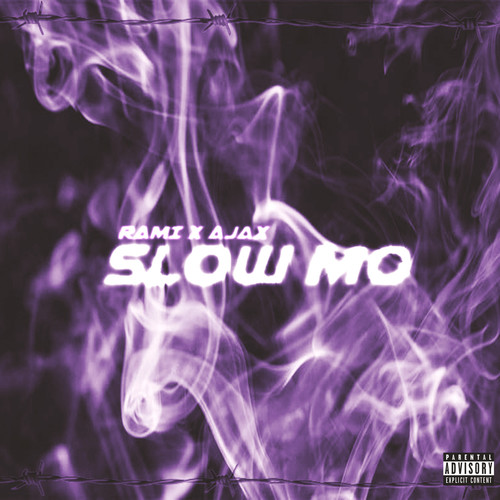 Slow Mo (Explicit)