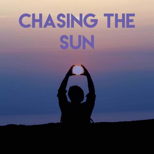 Chasing the Sun