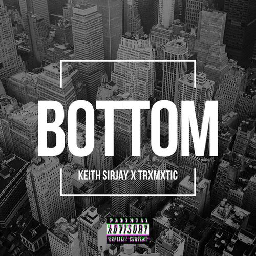 BOTTOM (feat. TrXmXtic) [Explicit]