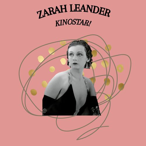 Kinostar! - Zarah Leander