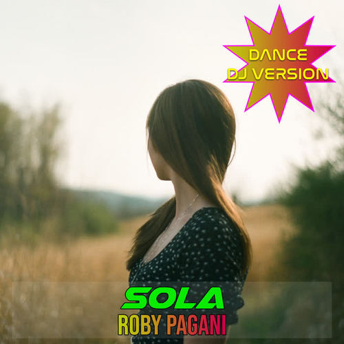 Sola (Dance Dj Version)