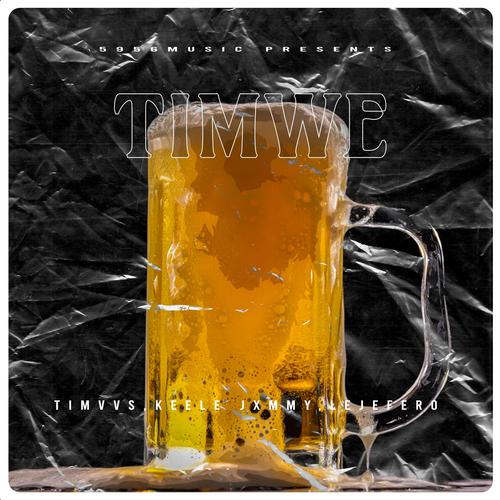 Timwe (Explicit)