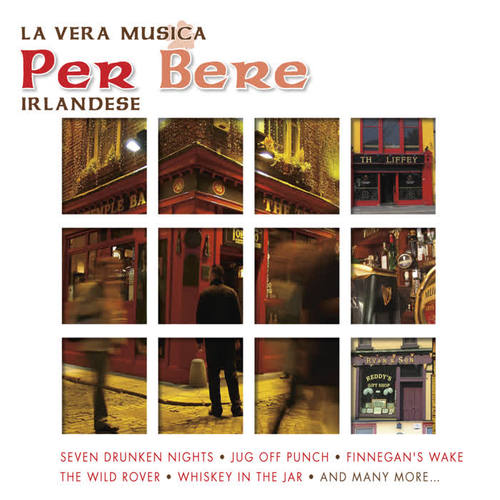 La Vera Musica Per Bere Irlandese