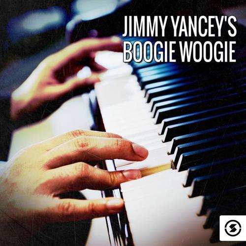 Jimmy Yancey's Boogie Woogie