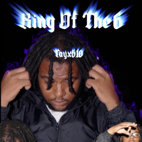 KING OF THE 6 (Explicit)