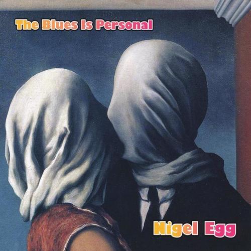 The Blues Is Personal