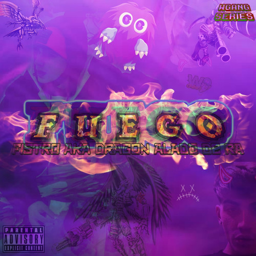 Fuego (Explicit)