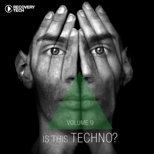 Is This Techno?, Vol. 9