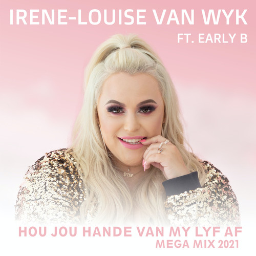 Hou Jou Hande Van My Lyf Af (Mega Mix 2021)