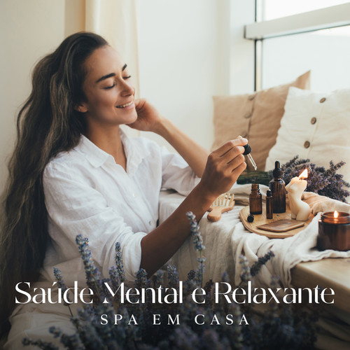 Saúde Mental e Relaxante (Spa em Casa, Massagem Reflexo, Saudação à Lua)