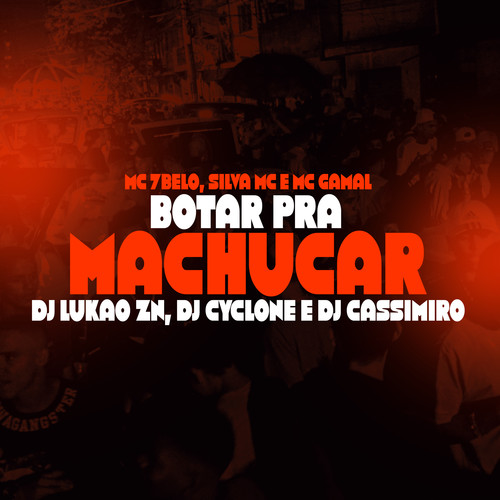 Botar pra machucar (Explicit)