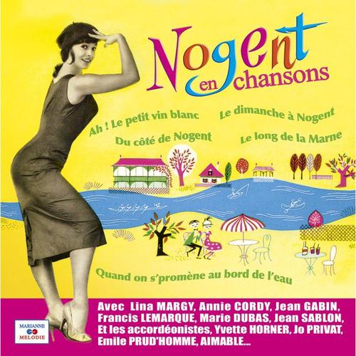 Nogent en chansons