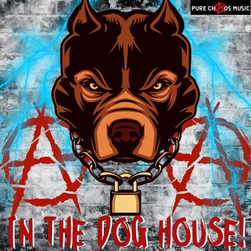 IN THE DOG HOUSE! (Explicit)