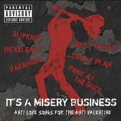 It's A Misery Business