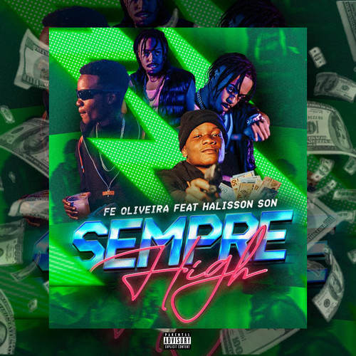 Sempre High (Explicit)