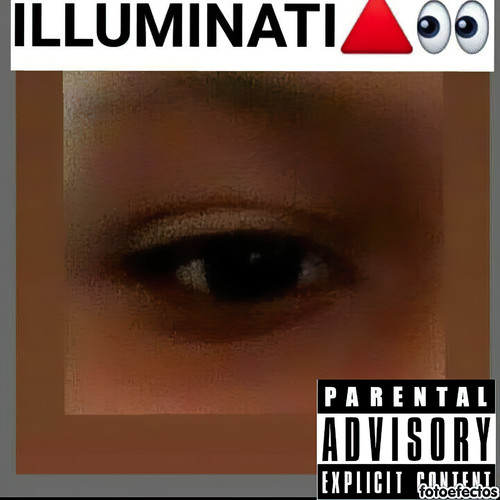 Illuminati (Explicit)